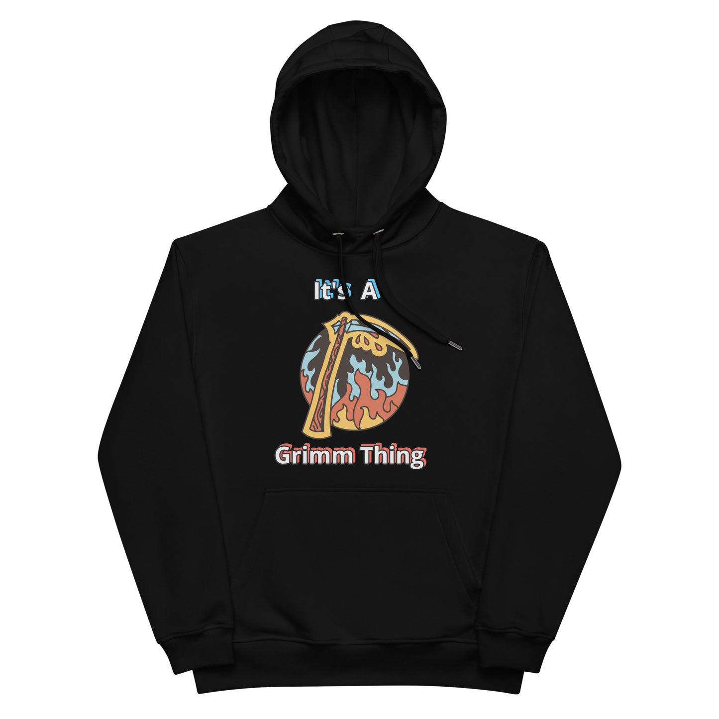 It's A Grimm Thing Premium eco hoodie