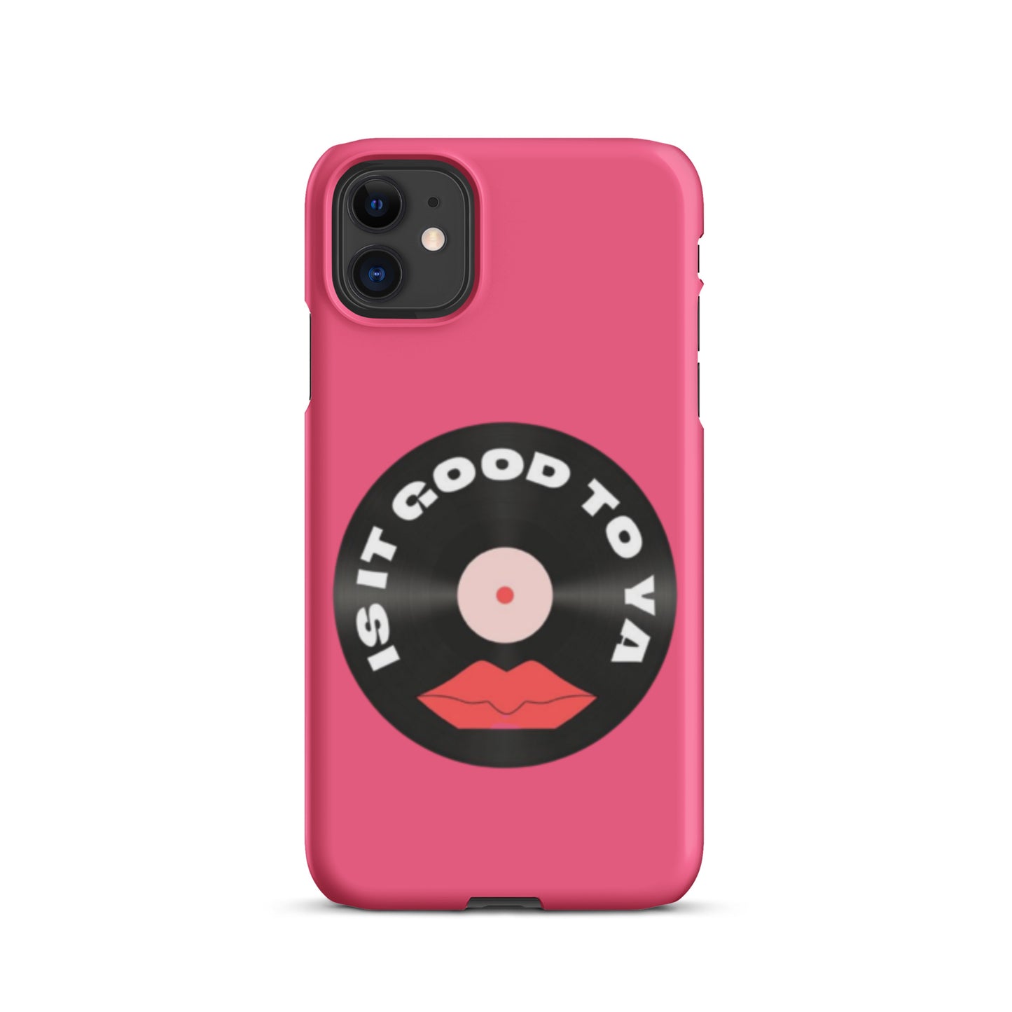 Is It Good To Ya Snap case for iPhone®