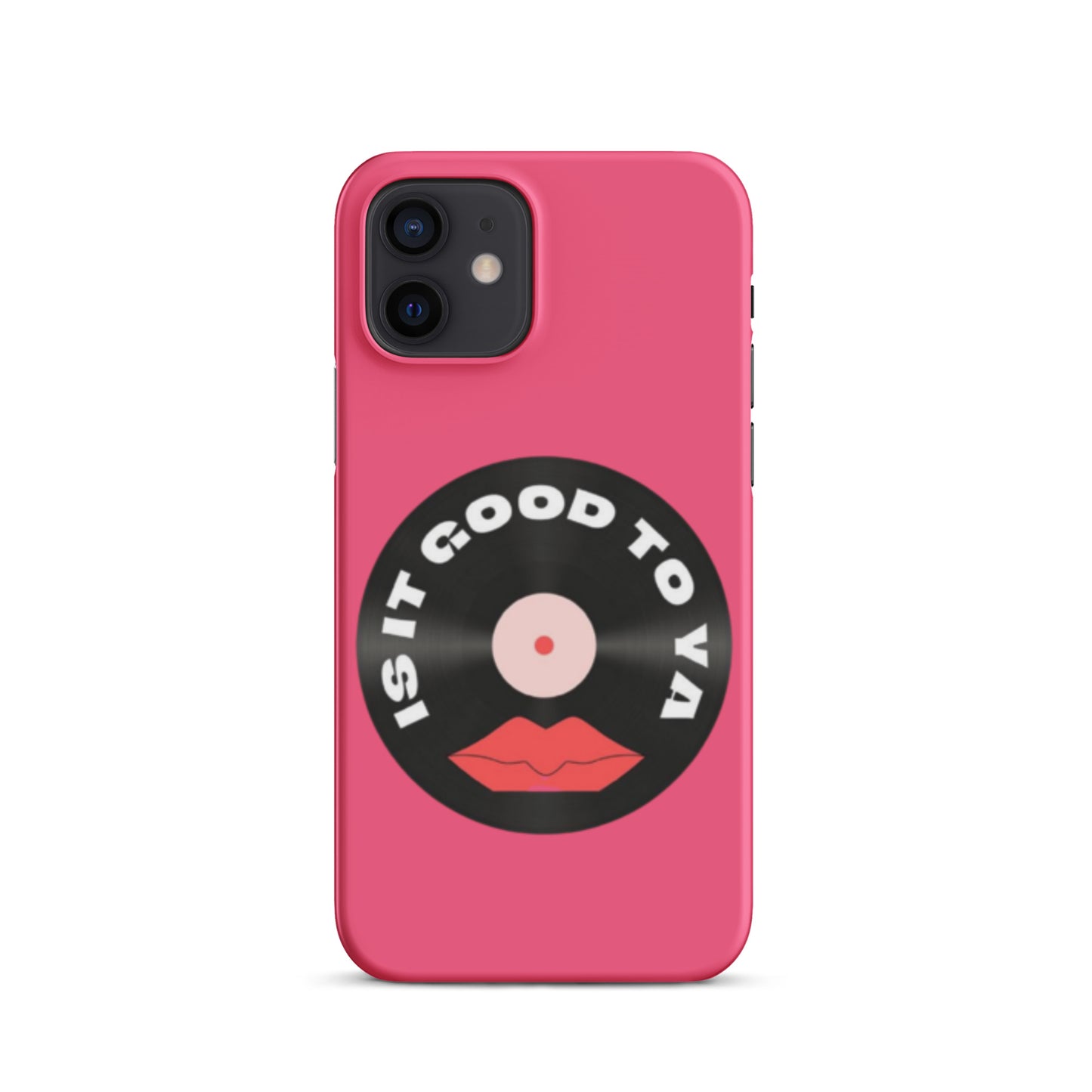 Is It Good To Ya Snap case for iPhone®