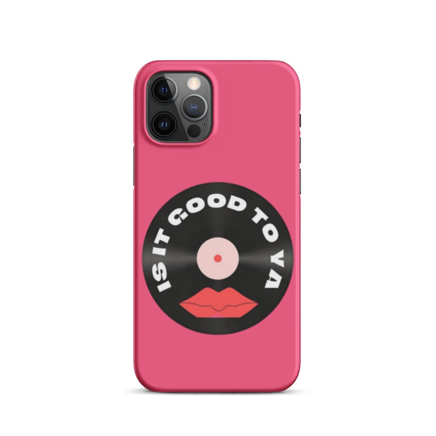 Is It Good To Ya Snap case for iPhone®