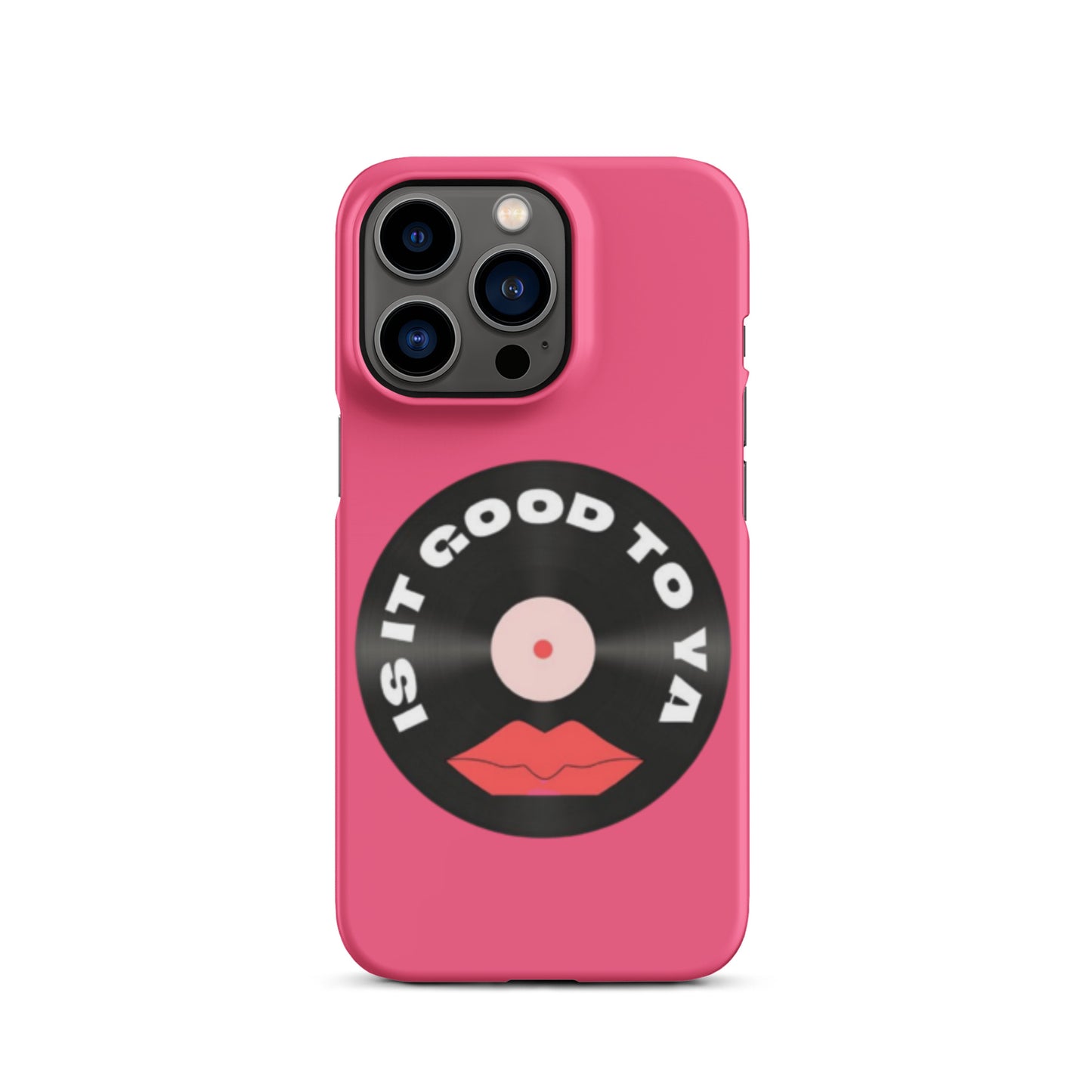 Is It Good To Ya Snap case for iPhone®