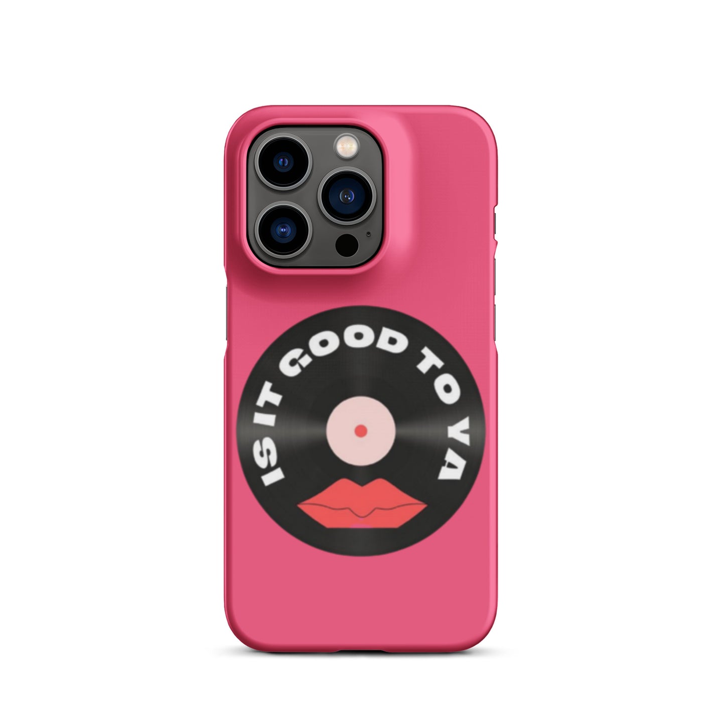 Is It Good To Ya Snap case for iPhone®