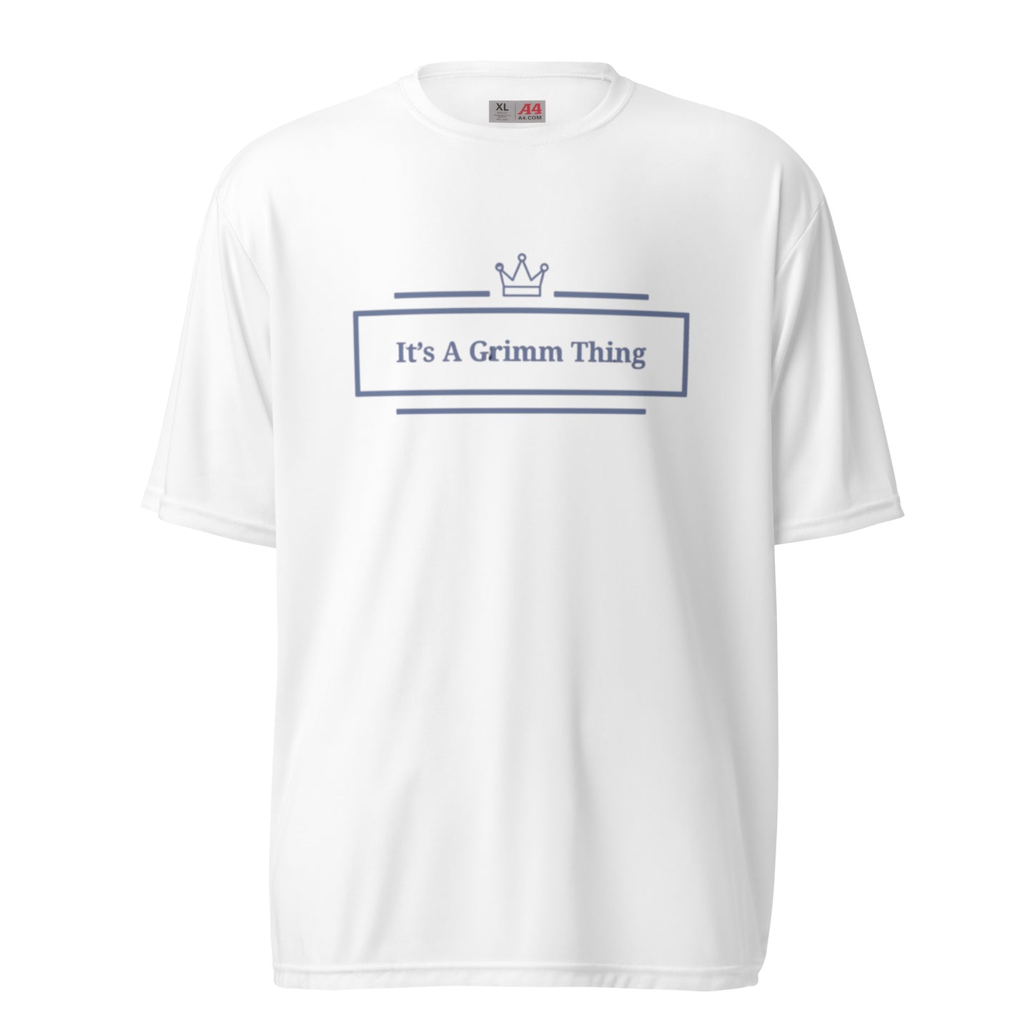 It's A Grimm Thing Unisex performance crew neck t-shirt