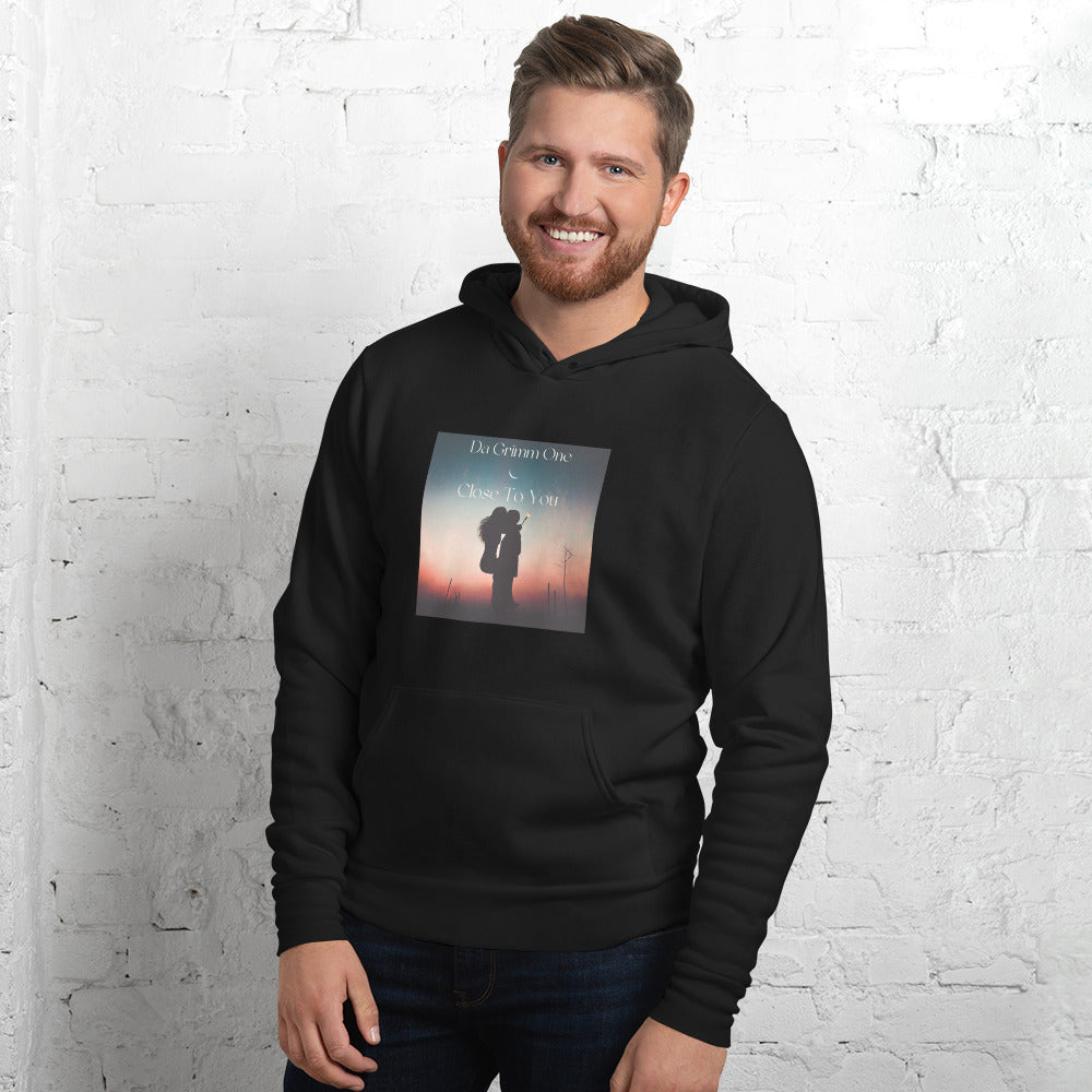 Close To You Unisex hoodie