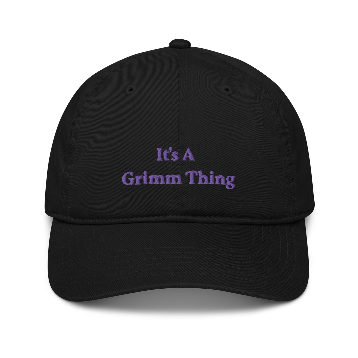 It's A Grimm Thing Organic hat